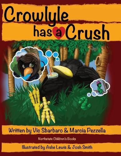 Cover image for Crowlyle Has A Crush