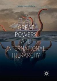 Cover image for Great Powers and International Hierarchy