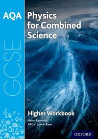 Cover image for AQA GCSE Physics for Combined Science (Trilogy) Workbook: Higher