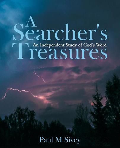 Cover image for A Searcher's Treasures: An Independent Study of God's Word