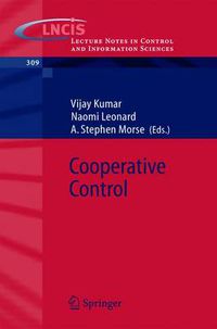 Cover image for Cooperative Control: A Post-Workshop Volume, 2003 Block Island Workshop on Cooperative Control