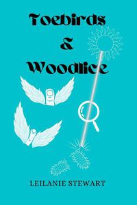 Cover image for Toebirds & Woodlice