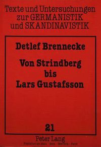Cover image for Von Strindberg Bis Lars Gustafsson: Zwoelf Essays Zur Schwedischen Literatur