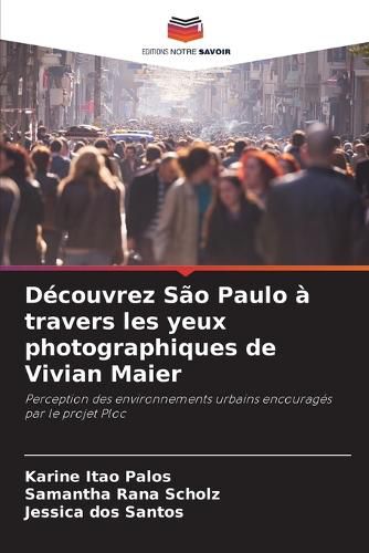 Cover image for Decouvrez Sao Paulo a travers les yeux photographiques de Vivian Maier