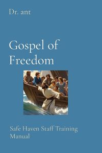 Cover image for Gospel of Freedom