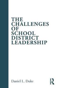 Cover image for The Challenges of School District Leadership