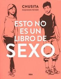Cover image for Esto No Es un Libro de Sexo