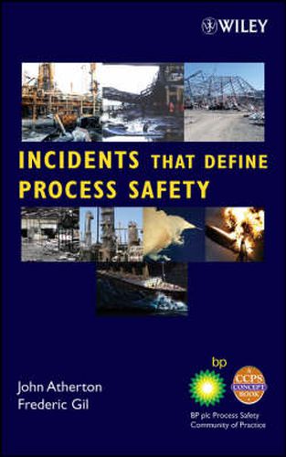 Cover image for Incidents That Define Process Safety