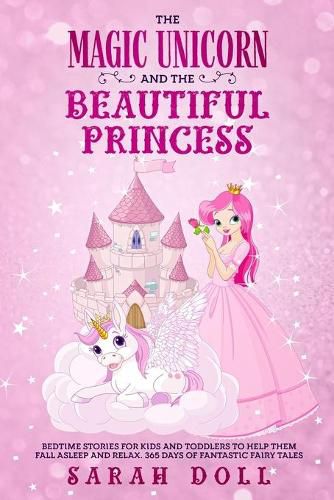 Cover image for The Magic Unicorn and the Beautiful Princess