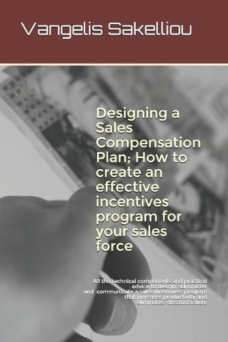 Cover image for Designing a Sales Compensation Plan; How to create an effective incentives program for your sales force