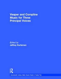 Cover image for Vesper and Compline Music for Three Principal Voices