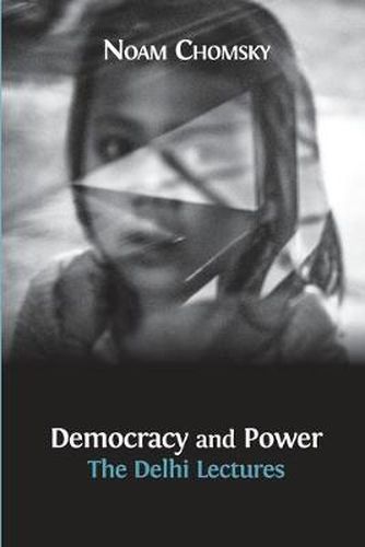 Cover image for Democracy and Power: The Delhi Lectures (author-approved edition)