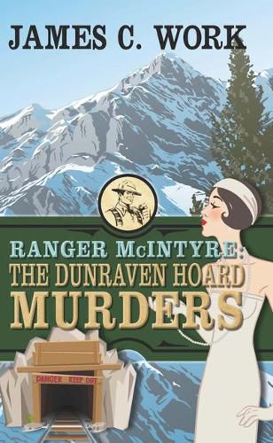 Ranger McIntyre: The Dunraven's Hoard Murders