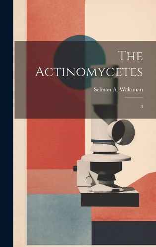 Cover image for The Actinomycetes