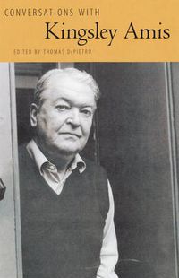 Cover image for Conversations with Kingsley Amis