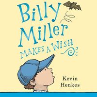 Cover image for Billy Miller Makes a Wish
