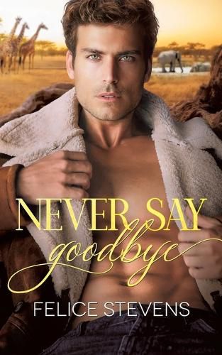 Cover image for Never Say Goodbye