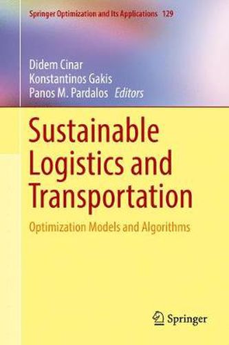 Cover image for Sustainable Logistics and Transportation: Optimization Models and Algorithms