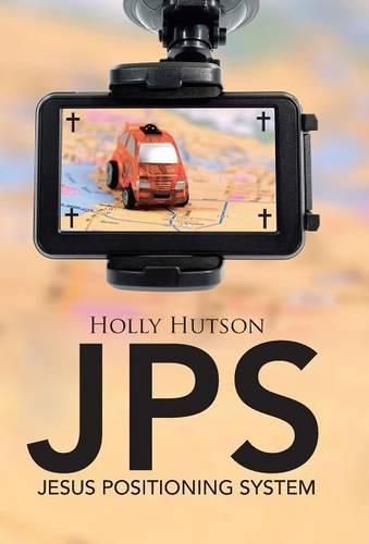 Cover image for JPS: Jesus Positioning System