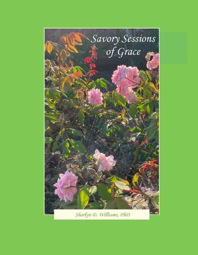 Cover image for Savory Sessions of Grace