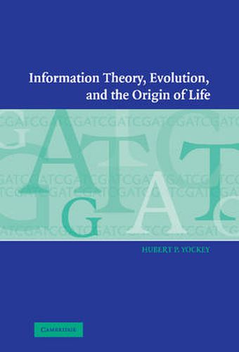 Cover image for Information Theory, Evolution, and the Origin of Life