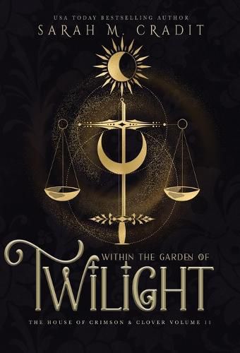 Within the Garden of Twilight: A New Orleans Witches Family Saga