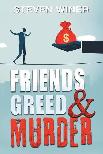 Cover image for Friends Greed & Murder