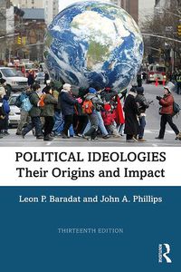 Cover image for Political Ideologies: Their Origins and Impact