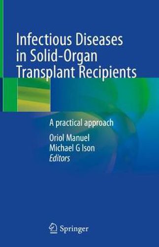 Cover image for Infectious Diseases in Solid-Organ Transplant Recipients: A practical approach