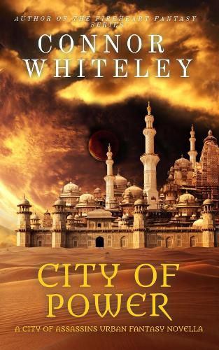 Cover image for City of Power: A City of Assassins Urban Fantasy Novella