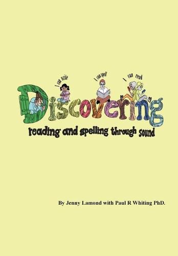 Cover image for Discovering Reading and Spelling Through Sound