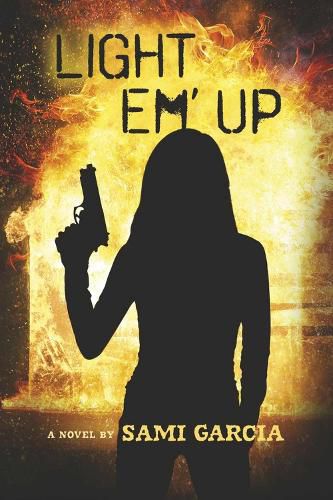 Cover image for Light Em' Up