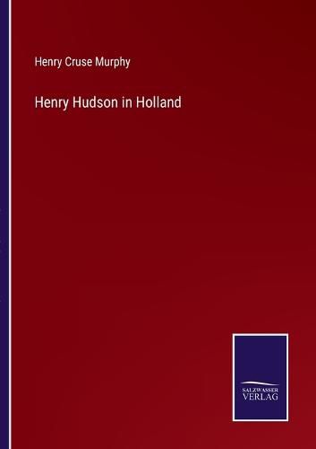 Cover image for Henry Hudson in Holland