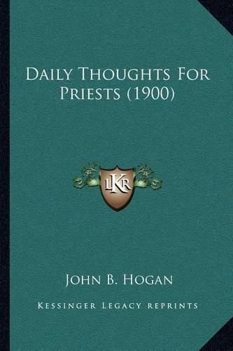 Daily Thoughts for Priests (1900)