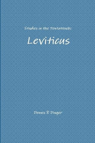 Studies in the Pentateuch: Leviticus