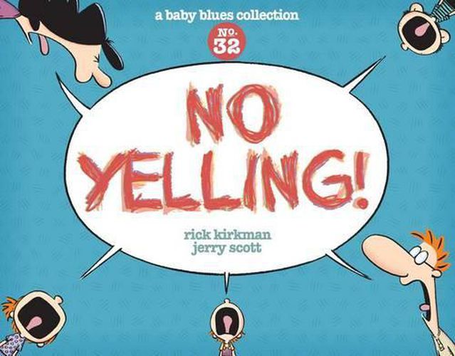 No Yelling!, 39: A Baby Blues Collection