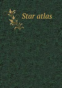 Cover image for Star atlas