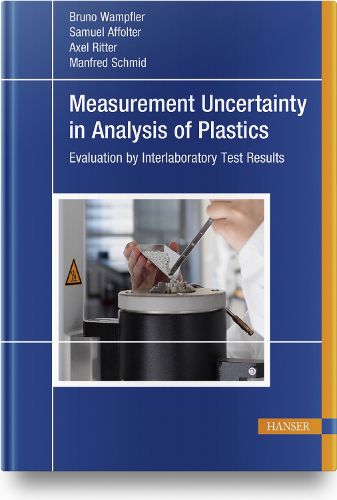 Cover image for Measurement Uncertainty in Analysis of Plastics: Evaluation by Interlaboratory Test Results