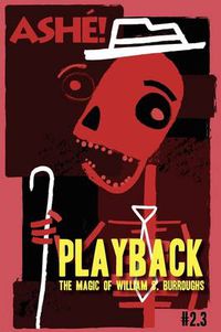 Cover image for Playback: The Magic of William S. Burroughs
