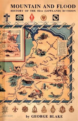 Cover image for Mountain and Flood: History of the 52nd (Lowland) Division