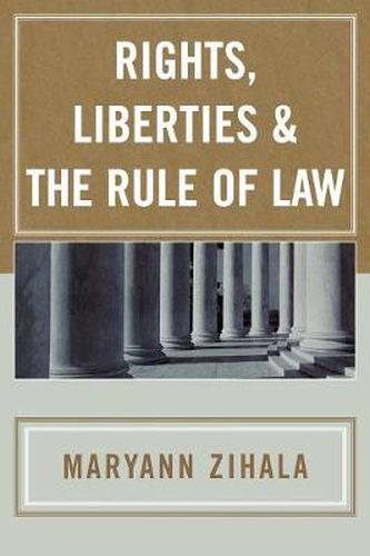 Cover image for Rights, Liberties & the Rule of Law