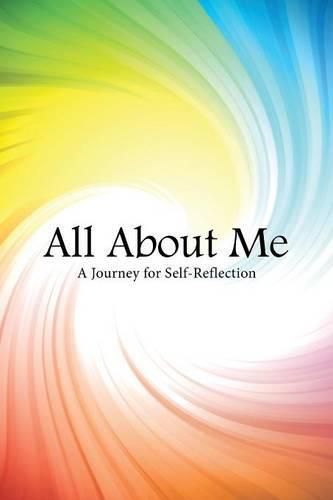 Cover image for All About Me: A Journey for Self-Reflection