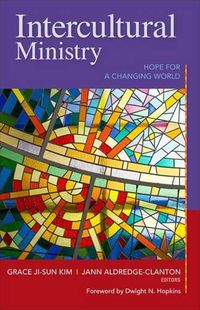 Cover image for Intercultural Ministry: Hope for a Changing World
