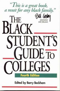 Cover image for The Black Student's Guide to Colleges