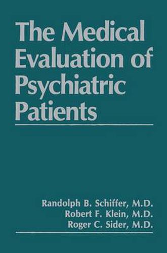 Cover image for The Medical Evaluation of Psychiatric Patients