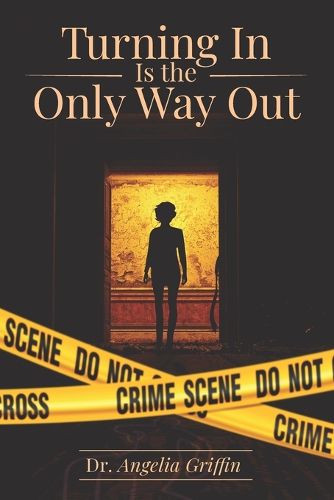 Cover image for Turning in Is the Only Way Out