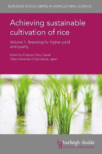 Cover image for Achieving Sustainable Cultivation of Rice Volume 1: Breeding for Higher Yield and Quality