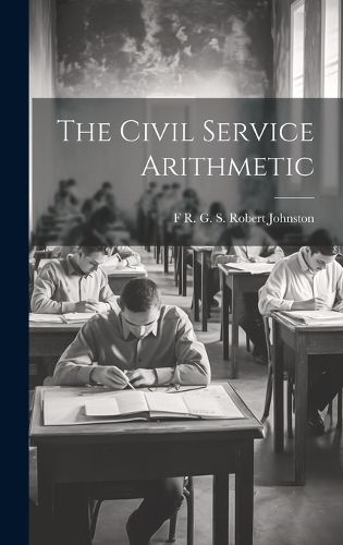 Cover image for The Civil Service Arithmetic