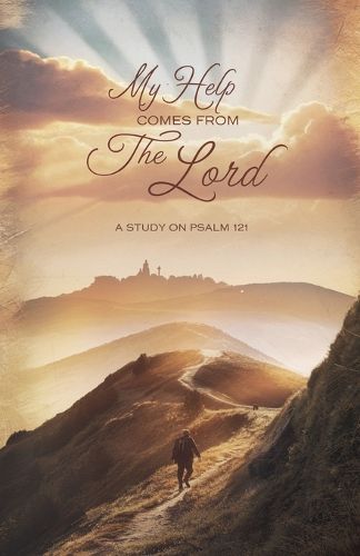 Cover image for My Help Comes from the Lord