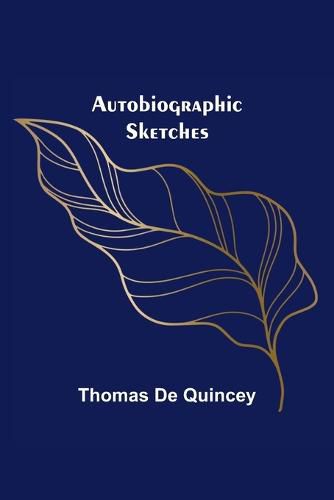 Cover image for Autobiographic Sketches